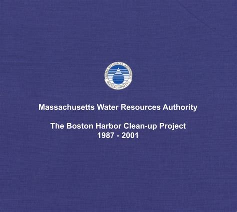 The Boston Harbor Clean-up Project by Massachusetts Water Resources ...