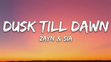 ZAYN & Sia - Dusk Till Dawn (Lyrics) Chords - Chordify