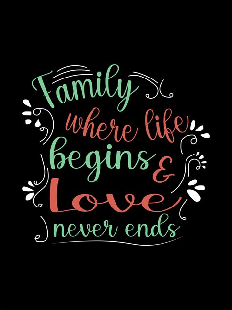 Family Quotes Vector Art, Icons, and Graphics for Free Download