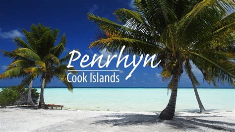 Penrhyn - The Cook Islands' most remote island - YouTube