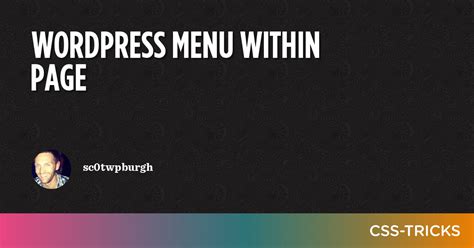 WordPress Menu Within Page - CSS-Tricks