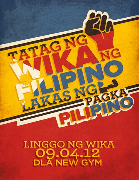 Tatag Ng Wikang Filipino Lakas Ng Pagka Pilipino Slogan