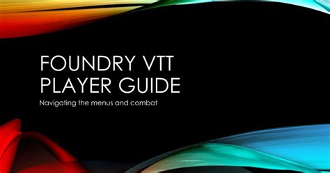 Player Guide to Foundry VTT : r/MertagDnD