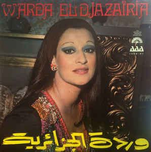 Warda - Warda El Djazairia (1976, Gatefold, Vinyl) | Discogs