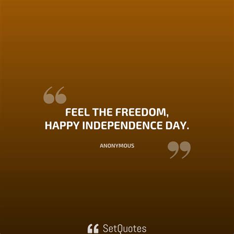 Independence Day Quotes, status and messages, picture quotes.