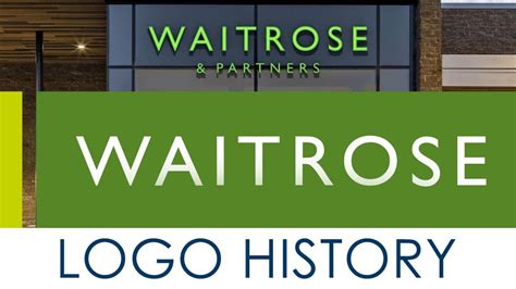 Waitrose logo, symbol | history and evolution - YouTube