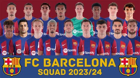 Don Rios News: Barcelona Squad 2023 24 Players List