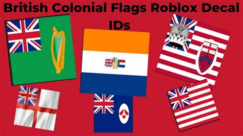 British Colonial Flags #1: Roblox Flag Decals - YouTube