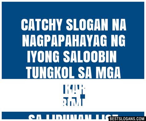 100+ Catchy Na Nagpapahayag Ng Iyong Saloobin Tungkol Sa Mga Isyu Sa ...