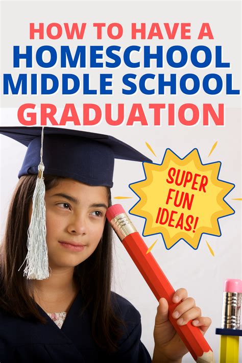 Middle School Graduation Ideas For Homeschool 8th Grade Grads