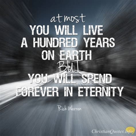 Rick Warren Quote - 5 Reasons Why Eternity Matters | ChristianQuotes.info