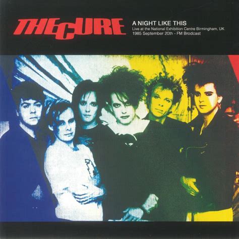 The CURE - A Night Like This: Live At The National Exhibition Centre ...