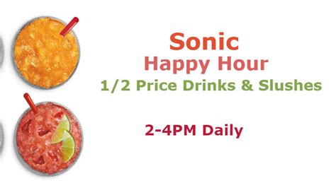 Sonic Happy Hour Half Price Deals Stars from 2PM to 4PM Daily