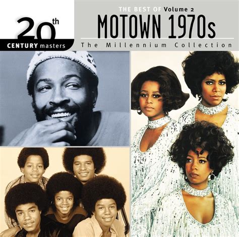 The Best of Motown - The 70s, Volume 2 - 20th Century Masters ...