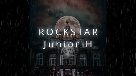 Junior H - ROCKSTAR (Letra) - YouTube