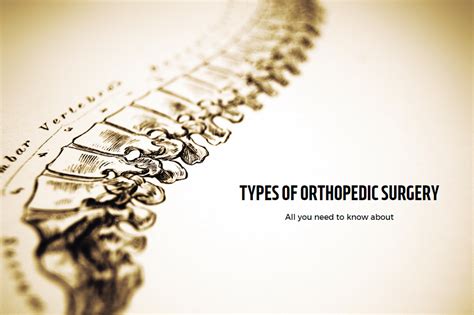 The Most Common Types Of Orthopedic Surgeries | 2024