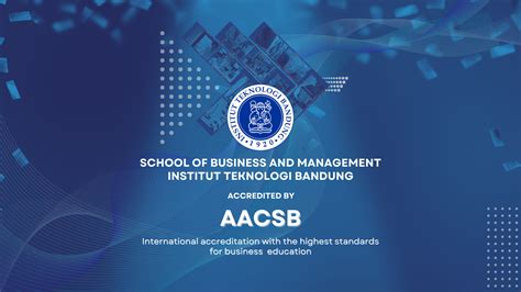 SBM ITB receives accreditation from the international business school ...