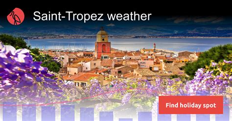 Saint-Tropez weather and climate | Sunheron