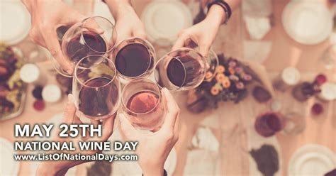 NATIONAL WINE DAY - List Of National Days