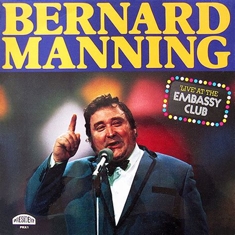 Bernard Manning - Live At The Embassy Club (1977, Vinyl) | Discogs