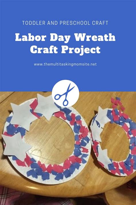 Labor Day Wreath Craft Project — The Multitasking Mom | Labour day ...