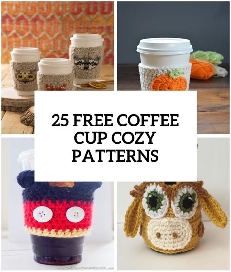 25 DIY Coffee Cup Cozy Tutorials And Patterns - Shelterness