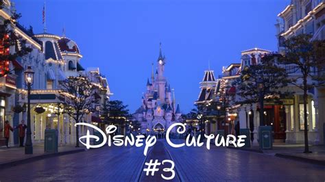 Disney Culture #3 - YouTube