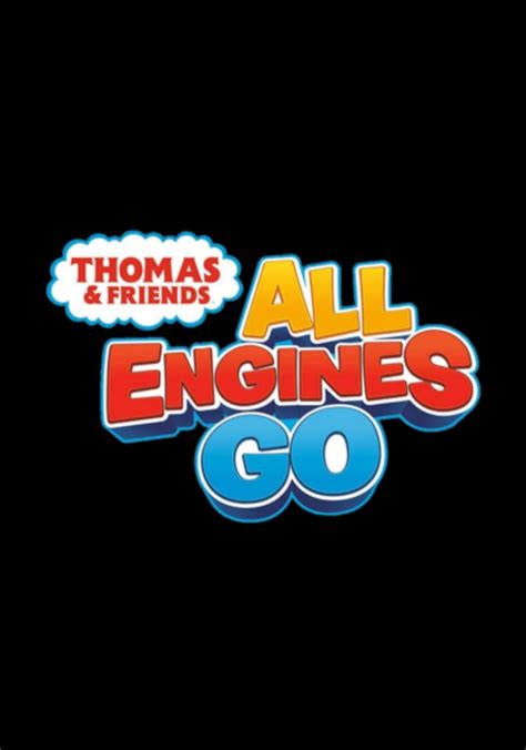 Thomas & Friends: All Engines Go! - streaming online