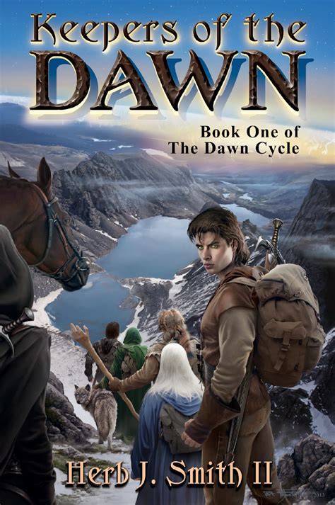 Book Blitz--> Keepers of the Dawn (The Dawn Cycle #1) by Herb J. Smith ...