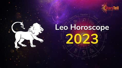 Leo Horoscope 2023: What does 2023 hold for you? - StarsTell