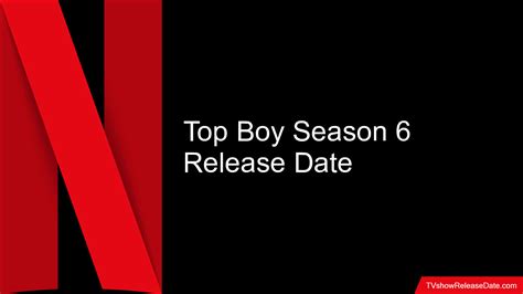 Top Boy Season 6 Release Date