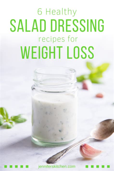 6 Healthy Salad Dressings for Easy Weight Loss - JennifersKitchen