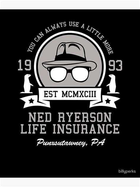 "Ned Ryerson Life Insurance" Poster for Sale by billyperks | Redbubble