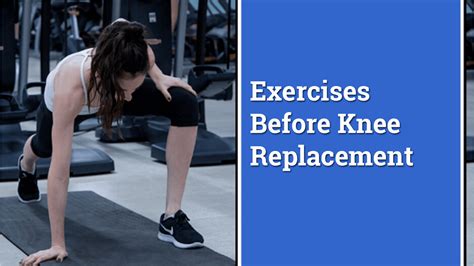 Exercises Before Knee Replacement | Knee Force