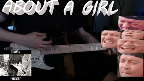 About A Girl - Nirvana (Guitar Cover) - YouTube