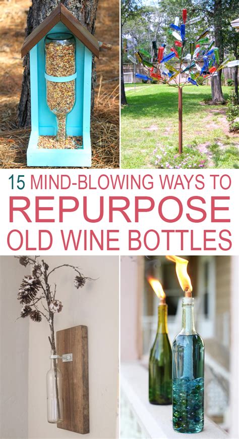 15 Mind-Blowing Ways To Repurpose Old Wine Bottles