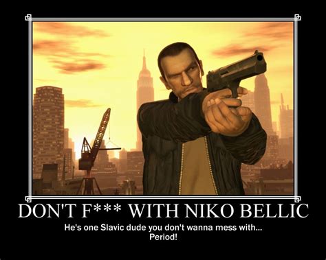 Don't F--- with Niko Bellic by Volts48 on DeviantArt