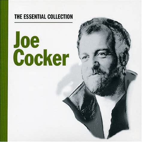 Joe Cocker Album: «The Essential Collection»