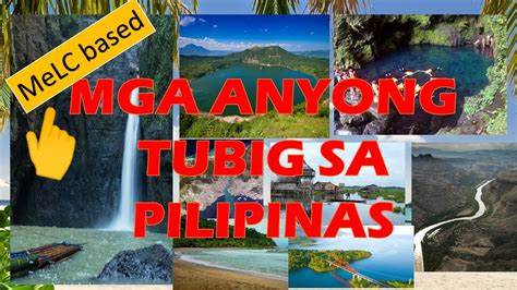 Larawan Ng Mga Tanyag Na Anyong Lupa Sa Pilipinas Anyong Tubig | Images ...