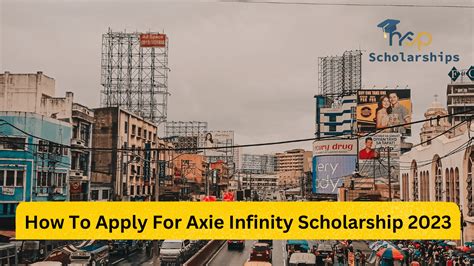 How To Apply For Axie Infinity Scholarship 2023