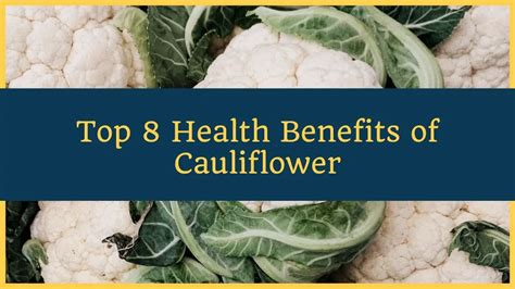 Top 8 Health Benefits of Cauliflower | Psyspeaks