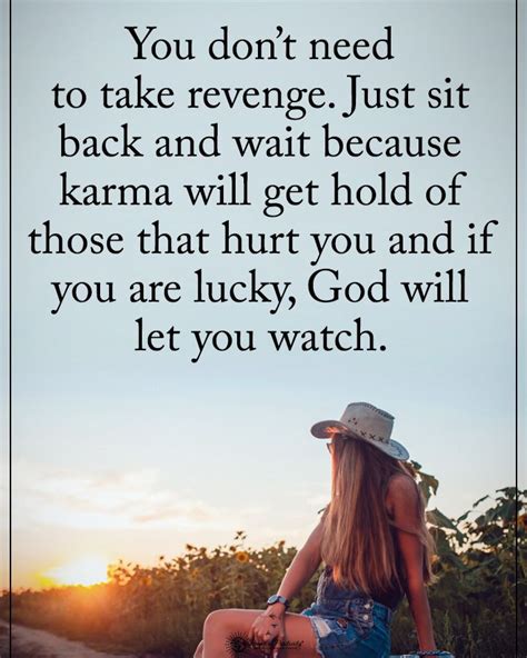 Type YES if you agree. You don't need to take revenge. Just sit back ...