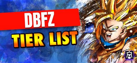 Dragon Ball FighterZ Tier List (2024) - Best Characters in DBFZ