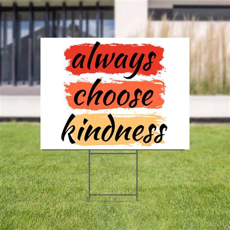 Kindness Yard Sign Always Choose Kindness Be Kind Golden | Etsy