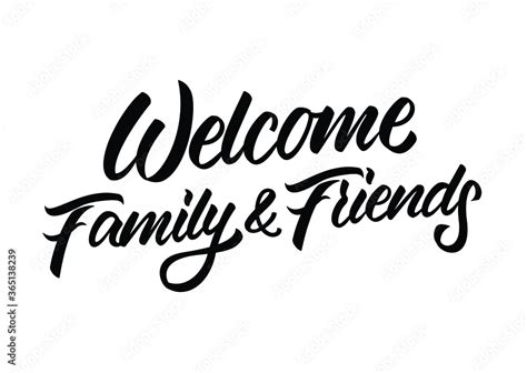 Welcome Family and Friends Stock Vector | Adobe Stock