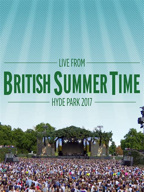 Prime Video: British Summer Time: Hyde Park 2017