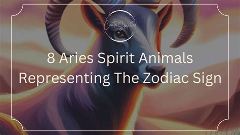 8 Aries Spirit Animals Representing The Zodiac Sign