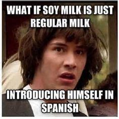 150 Memes for Spanish Class ideas | spanish memes, spanish jokes ...