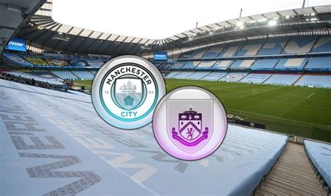 Man City vs Burnley live stream: How to watch Premier League match ...