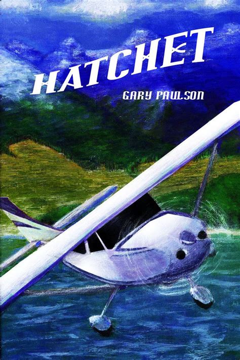 Hatchet -- One of my favorite books we had to read in Junior High ...